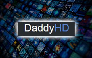 daddyhd tv|DaddyLive Live TV & Sports Playlists